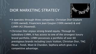 dior marketing strategy ppt|dior retail strategy.